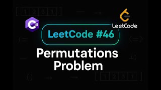 YouTube video 'LeetCode 46: Permutations | C# Solution | Backtracking Algorithm'