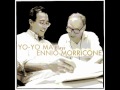 The Mission-Yo Yo Ma Plays Ennio Morricone〔Cello ...
