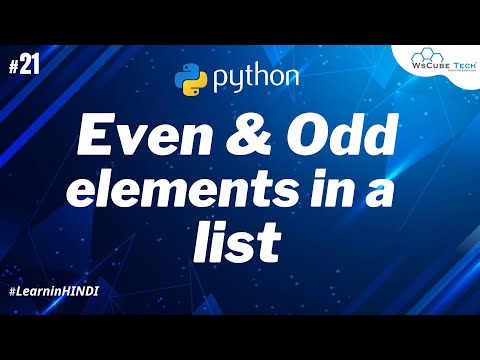 Put Even Odd Elements in a List into Two Different List Python Program 21