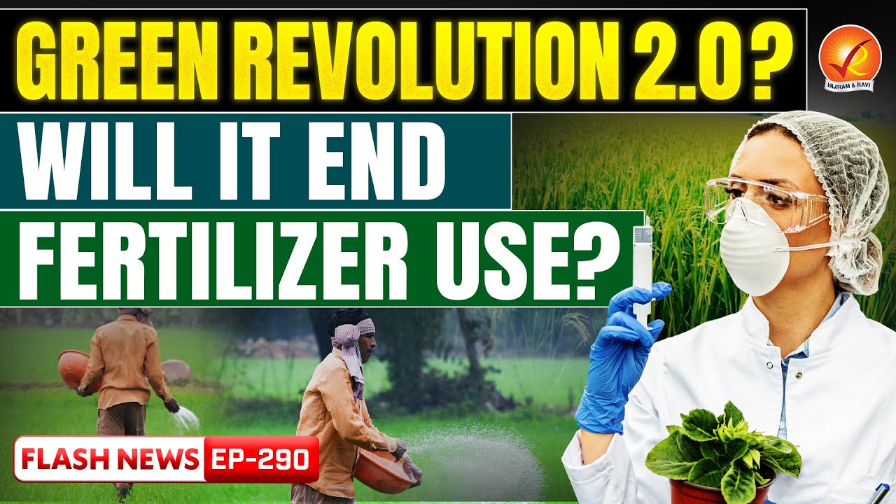Second Green Revolution? Wheat & Rice May No Longer Need Urea | Explained