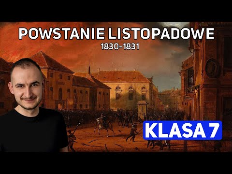 The November Uprising. Causes, Course, and Effects (Grade 7)