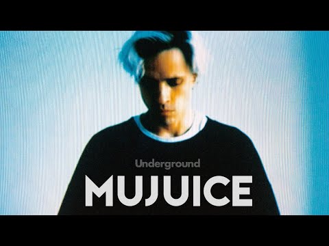 Mujuice - Underground