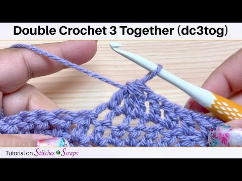 Double Crochet 3 Together (dc3tog)