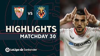 Videoresumen del Sevilla - Villarreal
