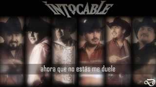 Intocable - Siempre Al Final