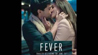 Fever - Teri Yaad full song