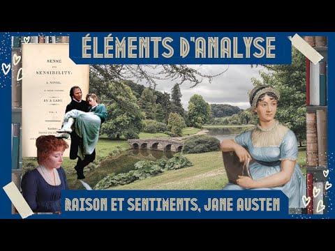 ELEMENTS OF ANALYSIS: "SENSE AND SENSIBILITY", JANE AUSTEN (1811)