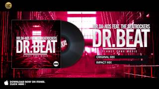 Mr. Da-Nos feat. The Beatrockers - Dr. Beat (Original Version)