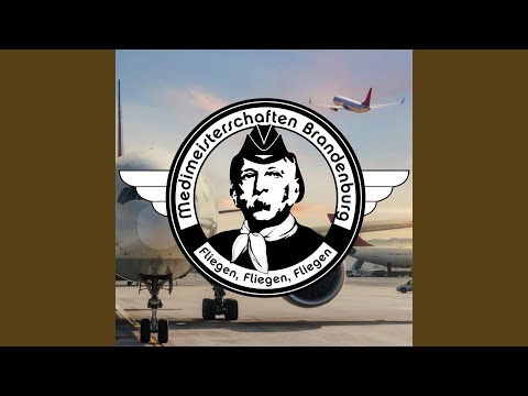 Fliegen,Fliegen,Fliegen