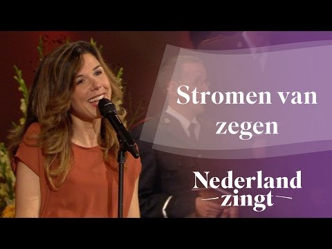 Nederland Zingt: Stromen van zegen