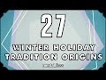 27 Winter Holiday Tradition Origins - mental_floss ...