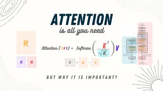 Attention explained for everyone || The paper that revolutionized AI forever!