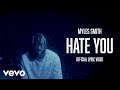 Myles Smith - Hate You (Official Lyric Video)