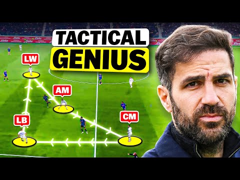 Why Cesc Fabregas’ Unusual Tactics Are The FUTURE.