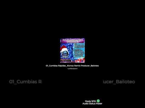 Cumbbia rápida mix (Alonso dj bailoteo mix parte 6 de LG music)