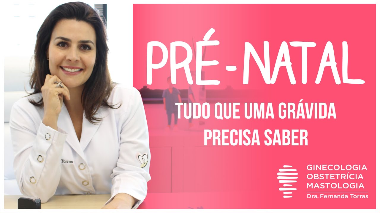 PRÉ-NATAL 🤰 Consultas, Exames e Dicas que uma Grávida precisa saber!