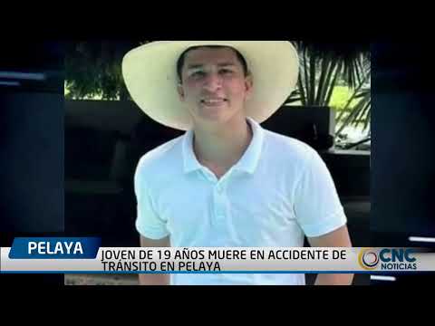 JOVEN DE 19 AÑOS MUERE EN ACCIDENTE DE TRÁNSITO EN PELAYA