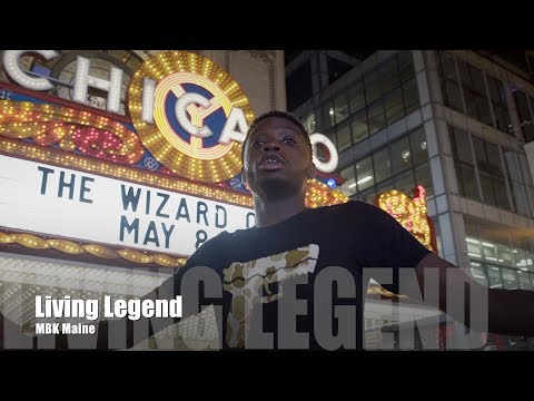 MBK Maine - Living Legend (Music Video)