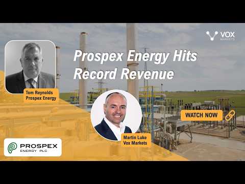 Prospex Energy Hits Record Revenue