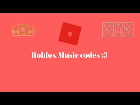 Roblox Music Codes In Desc - 