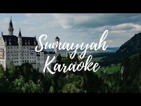 SUMAYYAH KARAOKE (ANISA RAHMAN)