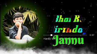 Happy birthday Jannu video