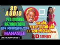 8D Magic Music Tamil Pen Manasu Aazhamendru En Raasavin Manasile 8D AUDIO
