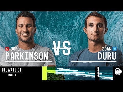 Joel Parkinson vs. Joan Duru - Round Three, Heat 11 - Uluwatu CT 2018