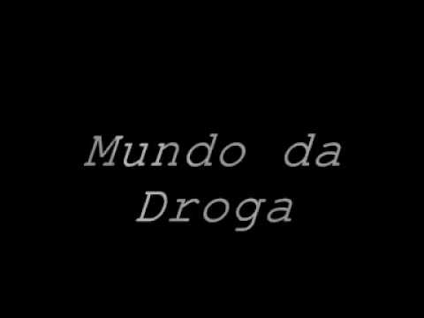 BBKapa - Mundo da droga