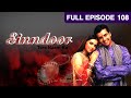 Sinndoor Tere Naam Ka - Indian HIndi TV Serial - Full Episode - 108 - Sharad Kelkar - Zee TV