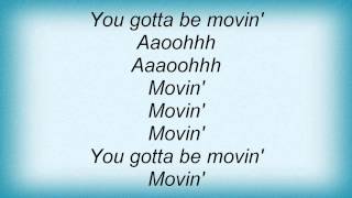 Corona - You Gotta Be Movin' Lyrics