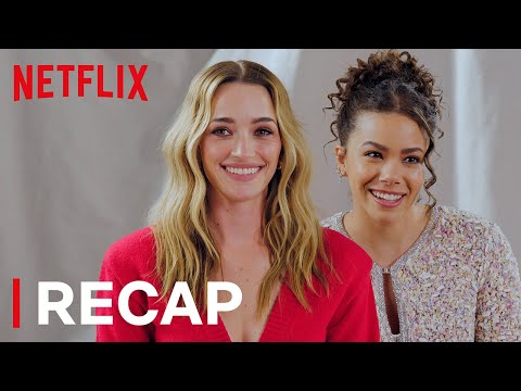 Antonia Gentry and Brianne Howey Recap Ginny & Georgia Seasons 1-2 | Netflix