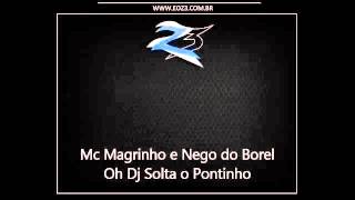 Oh DJ Solta o Pontinho Lyrics English Translation