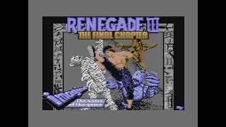 Renegade III: The Final Chapter (C64 Loading Screen)