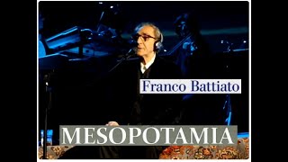 Franco Battiato - Mesopotamia - Ragusa 09/05/2013