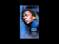 The Ghetto Walk - Miles Davis (1/3)