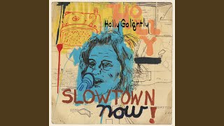 Slowtown