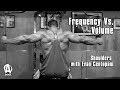 Frequency Vs. Volume Shoulders | Evan Centopani