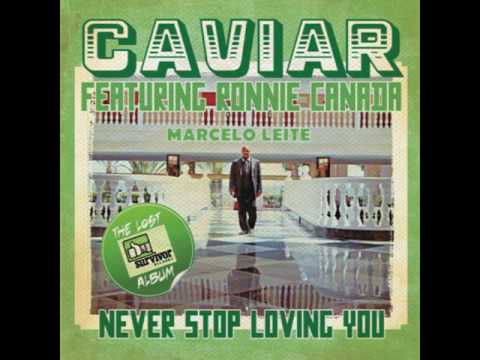 Caviar Featuring Ronnie Canada - Say It Again