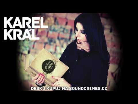 Karel Král - Návraty (Prod. by Moca)