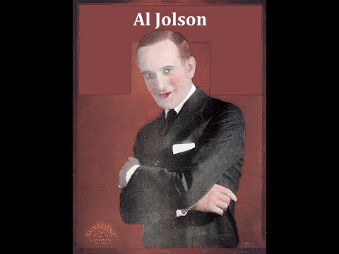 Al Jolson: 1926 "If I Had My Old Gal Back" and "If I Knew I'd Find You"