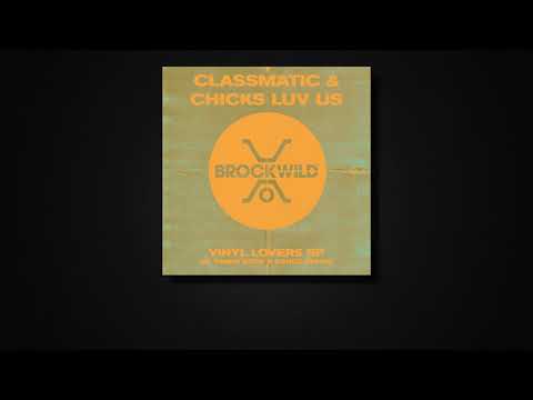 Classmatic & Chicks Luv Us - Last Corner (Original Mix)