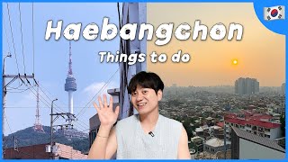 Things to do in Haebangchon | Vlog, Huam-dong, Yongsan, N Seoul Tower | Korea Travel Tips