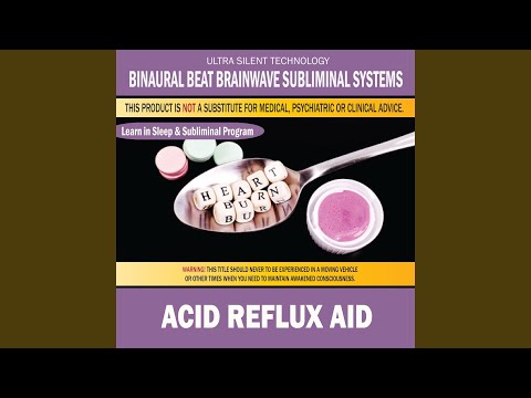 Acid Reflux Aid: Combination of Subliminal & Learning While Sleeping Program (Positive...