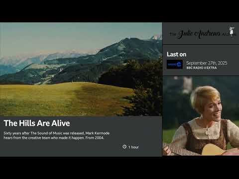 The Hills Are Alive (BBC Radio, 2004/ 2025)
