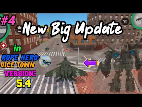 New big update in Rope hero: vice town version 5.4