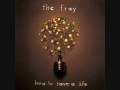 The Fray - Over my head 