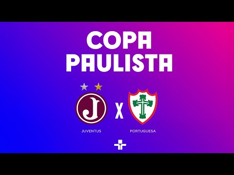 COPA PAULISTA | JUVENTUS X PORTUGUESA | AO VIVO - 16/06/2024