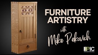 Furniture Artistry with Mike Pekovich