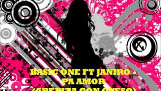 BASIC ONE FT JANIRO - PA AMOR (AREPITA CON QUESO)